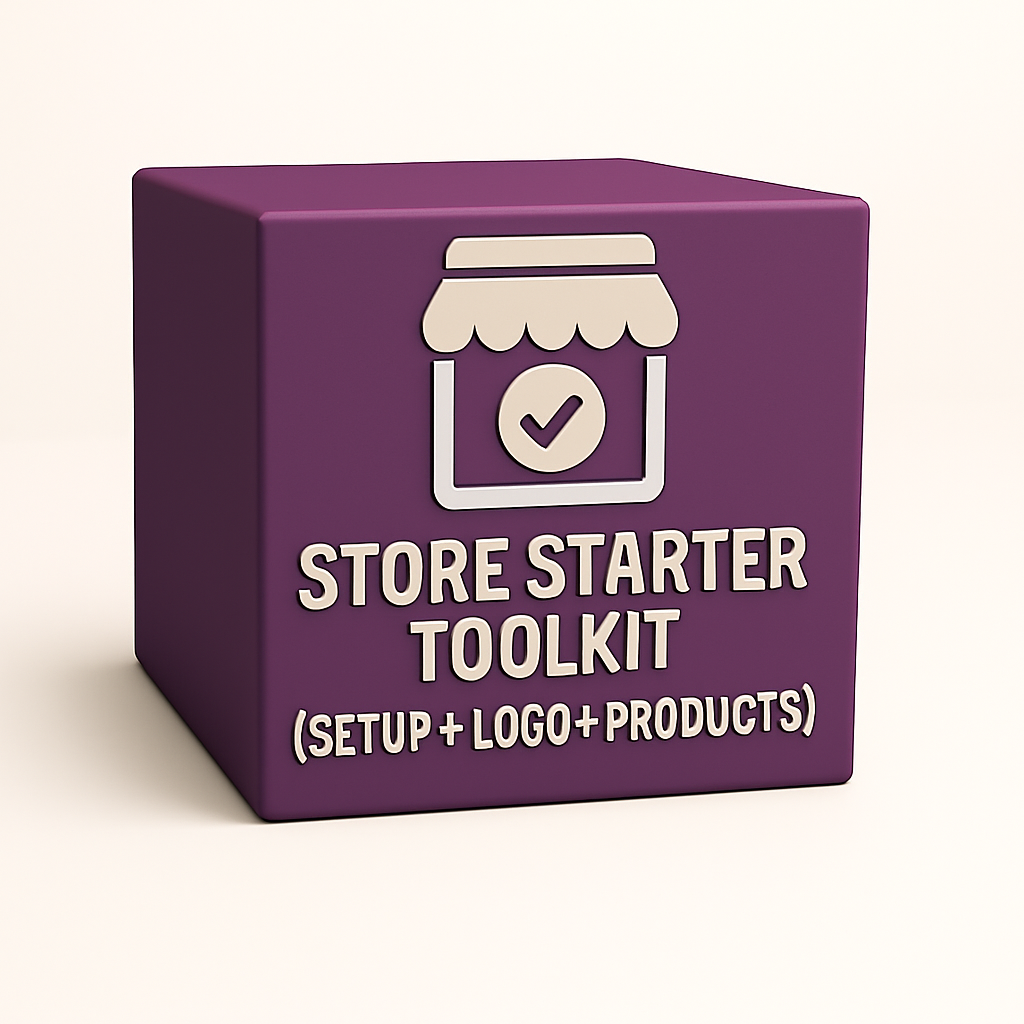 Store Starter Toolkit (Setup + Logo + Products)
