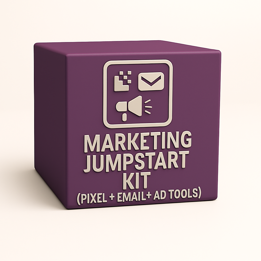 Marketing Jumpstart Kit (Pixel + Email + Ad Tools)